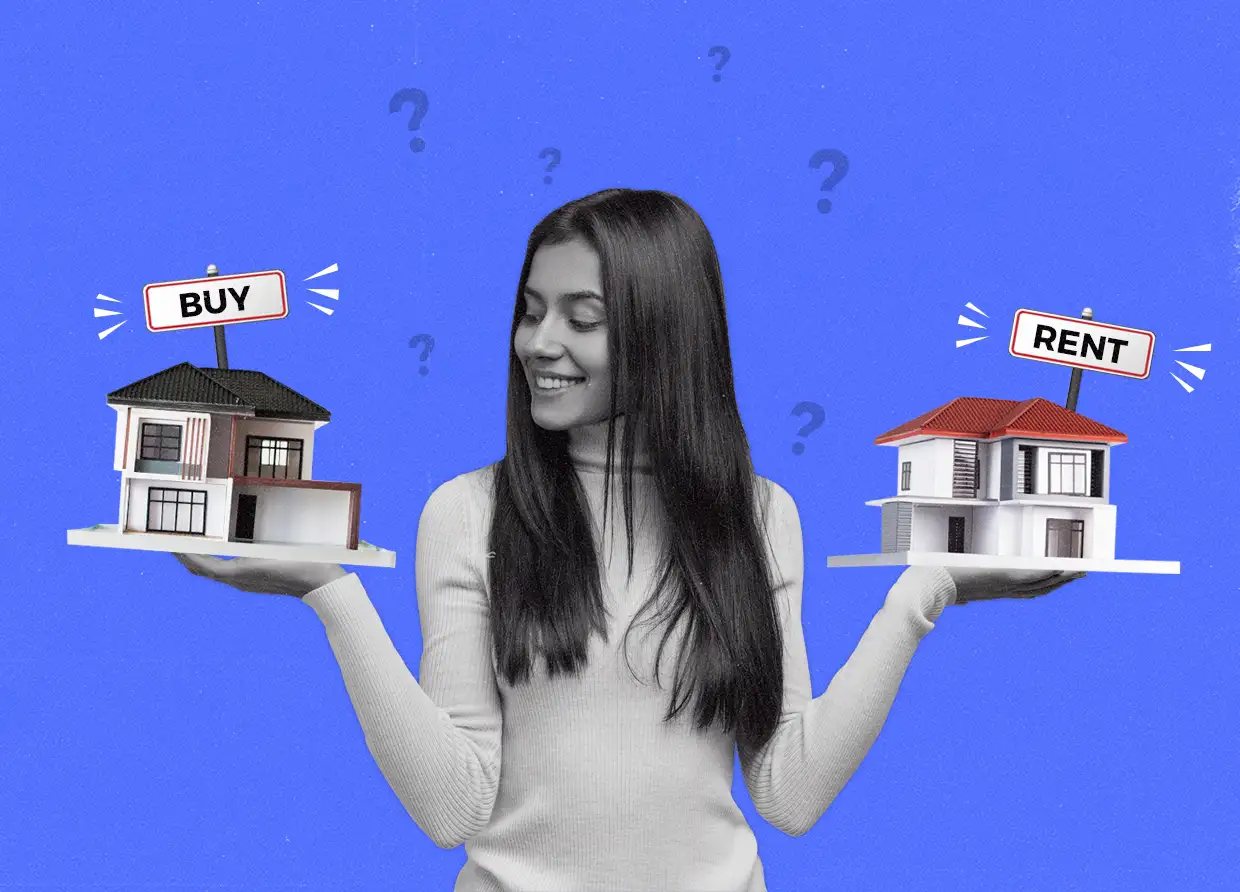 SHOULD I BUY OR RENT A HOUSE?