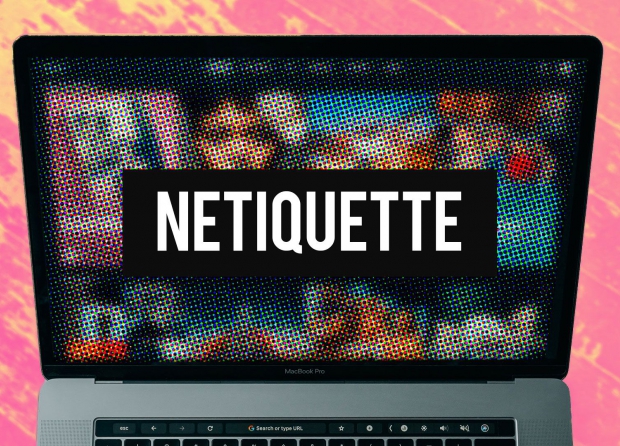 RULES OF NETIQUETTE TO MAKE YOU SAVE