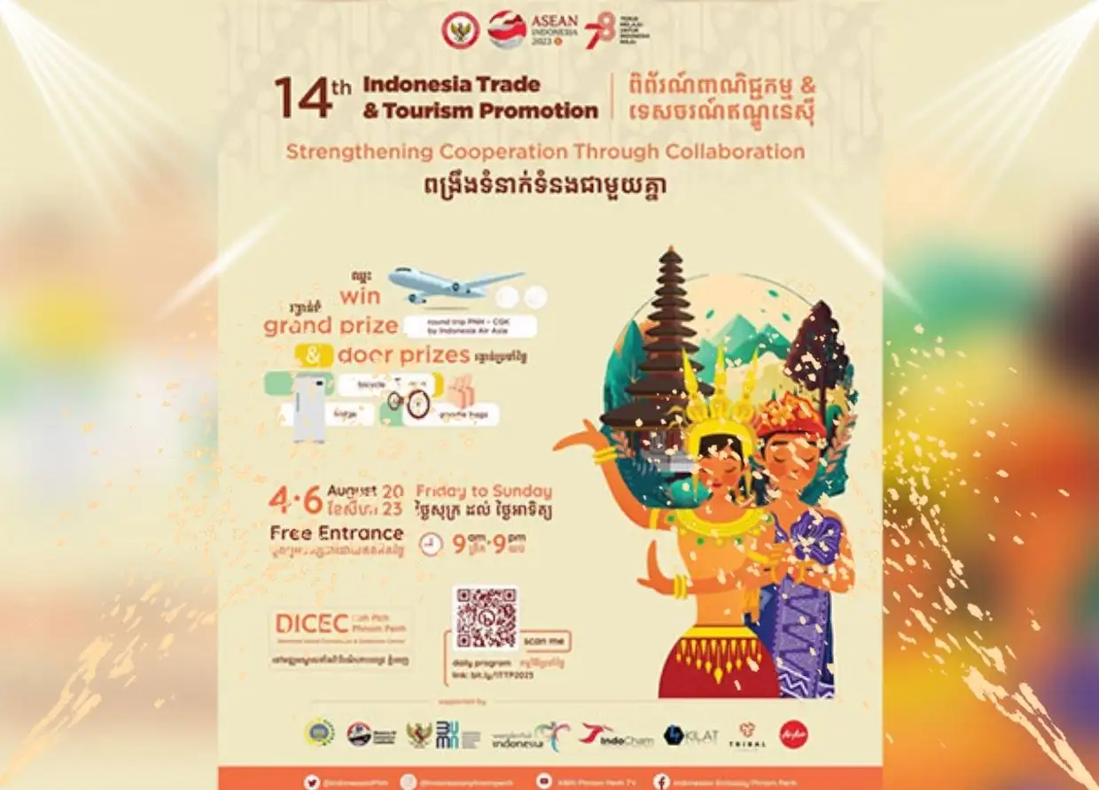 INDONESIA'S TRADE AND TOURISM FAIR TO FOSTER COLLABORATION IN PHNOM PENH